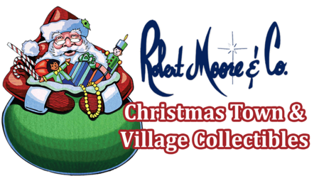Robert Moore & Co. Christmas Town & Village Collectibles