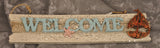 SEASIDE or WELCOME Sign